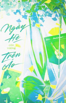 song anh | ngày hè còn vương trên áo