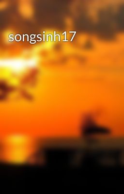 songsinh17