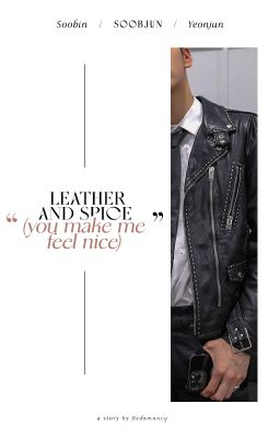 •soobjun• (trans) Leather and spice (you make me feel nice)