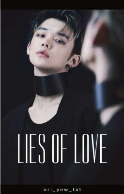 SooJun | lies of love  [ END ]