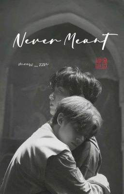 Soojun || Never Meant