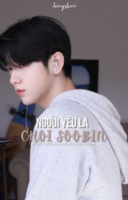 soojun // người yêu là choi soobin