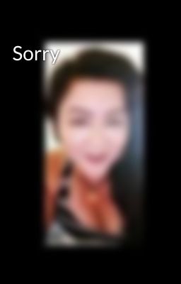 Sorry