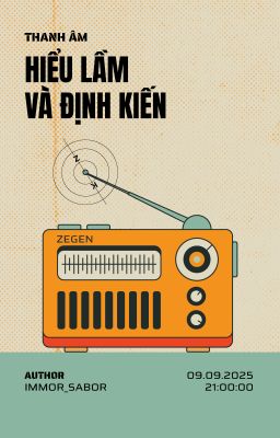 [SoundTrack022] Hiểu lầm và định kiến