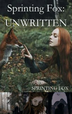 Sprinting Fox: Unwritten