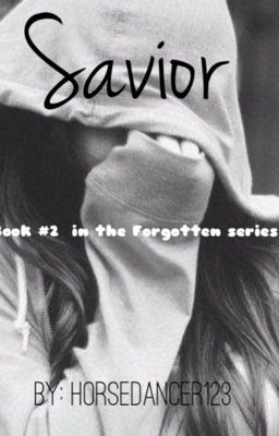 StacyPlays Kidnapped: Savior (Book #2 in the Forgotten series) | DISCONTINUED