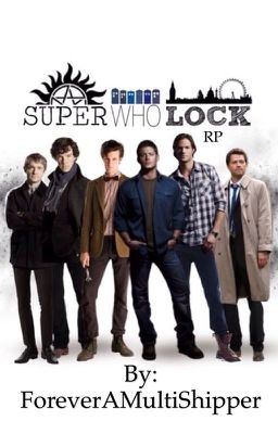 SuperWhoLock RP