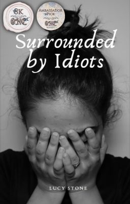 Surrounded by Idiots (ONC 2025)