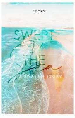 Swept by the sea