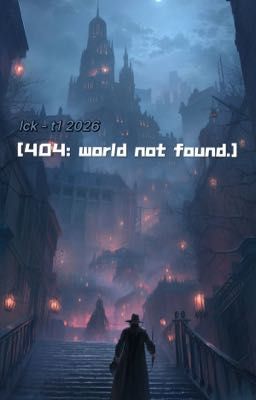 ||t1 2026|| 404: world not found