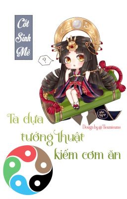 Ta dựa tướng thuật kiếm cơm ăn - Hoàn