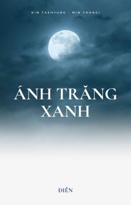 Taegi | Ánh Trăng Xanh