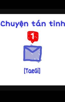 [TaeGi] Chuyện tán tỉnh