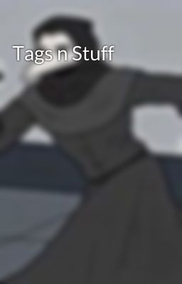 Tags n Stuff