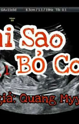 Tại  Sao Lại  Bỏ Con 