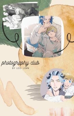 [TaiTake] [Fanfic] Câu lạc bộ nhiếp ảnh
