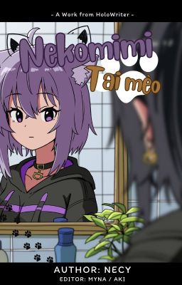 [Tạm dừng]《Nekomimi - Tai mèo⟫