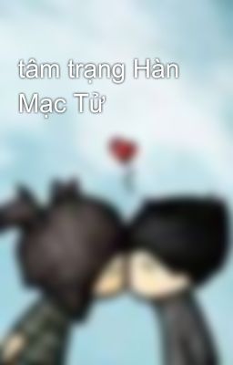 tâm trạng Hàn Mạc Tử