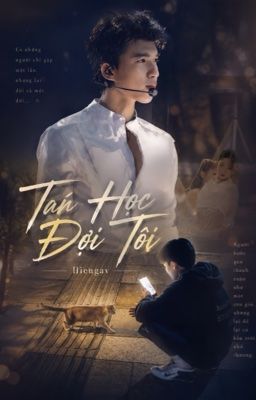 TAN HỌC ĐỢI TÔI [ HIEUGAV/ VERSION]