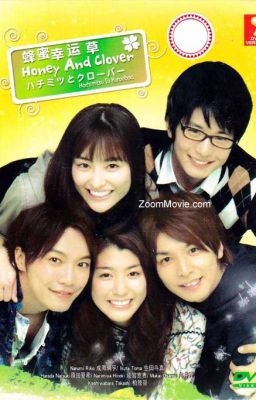 [Tản mạn] Tản mạn phim Tình Yêu và Hi Vọng Honey and Clover (bản Nhật 2008)