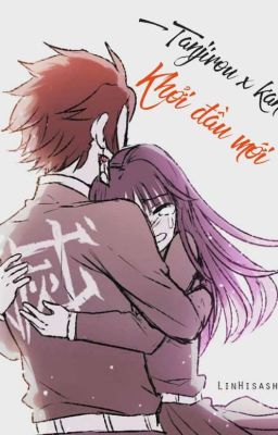 [ Tanjiro x kanao ] khởi đầu mới 