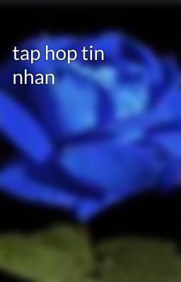 tap hop tin nhan