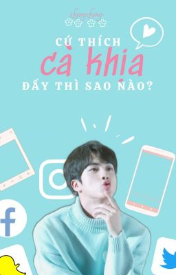 [Text][NamJin] Cứ thích cà khịa đấy thì sao nào?