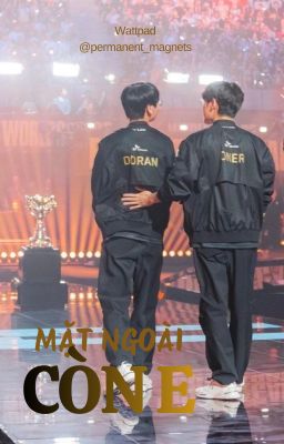 [Textfic - Onran] Mặt Ngoài Còn E