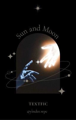 [Textfic] Teeteepor | Sun and Moon
