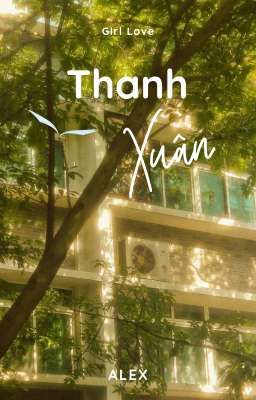 [ Textfic ] Thanh Xuân - Panda 