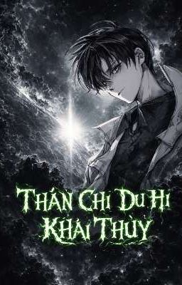 Thần Chi Du Hí Khai Thủy