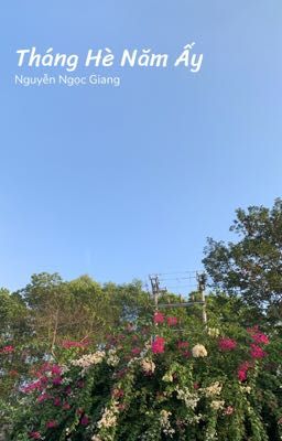 Tháng Hè Năm Ấy