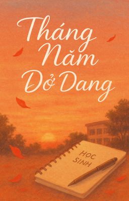 Tháng Năm Dở Dang