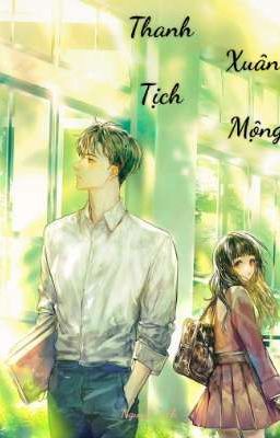 Thanh Xuân Tịch Mộng
