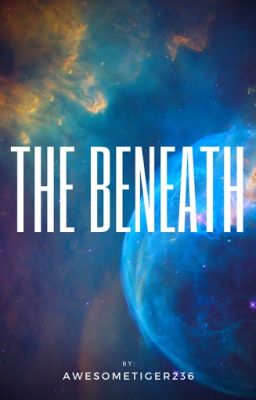 The Beneath