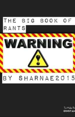 The Big Book Of Rants.