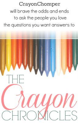 The Crayon Chronicles