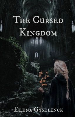 The Cursed Kingdom | Book 1 in The Cursed series