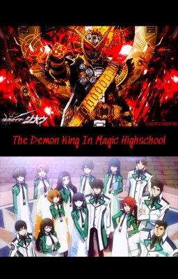 The Demon King In Magic High School