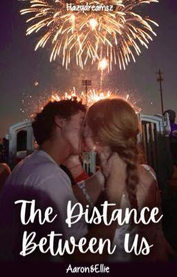 The Distance Between Us
