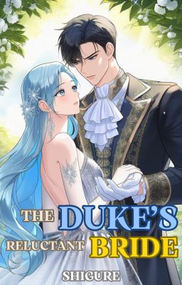 The Duke's Reluctant Bride