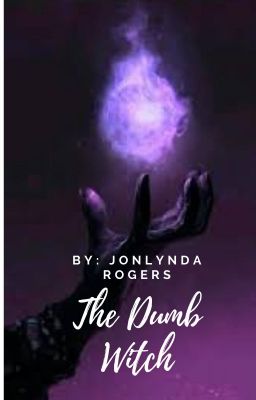 The Dumb Witch