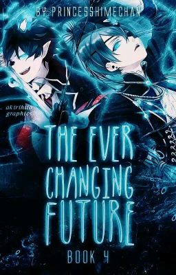 The Ever-Changing Future (Book 4)