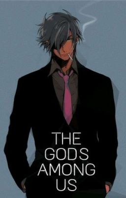 The gods Among Us (COMPLETE)