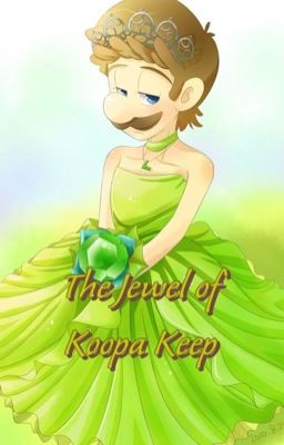 The Jewel of Koopa Keep