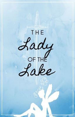 The Lady of the Lake