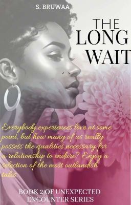 THE LONG WAIT