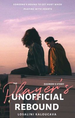 The Player's Unofficial Rebound (The Player #2)