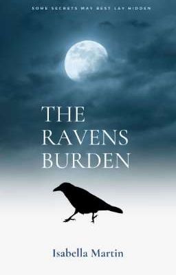 The Ravens Burden