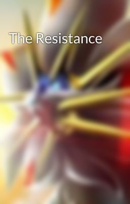 The Resistance